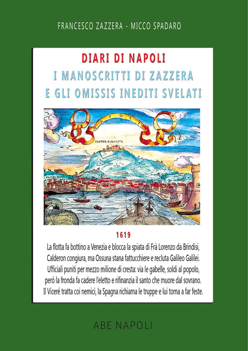 Diari di Napoli, il manoscritto di Zazzera e gli omissis inediti svelati. 1619