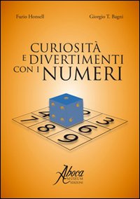 Curiosit&agrave; e divertimenti con i numeri