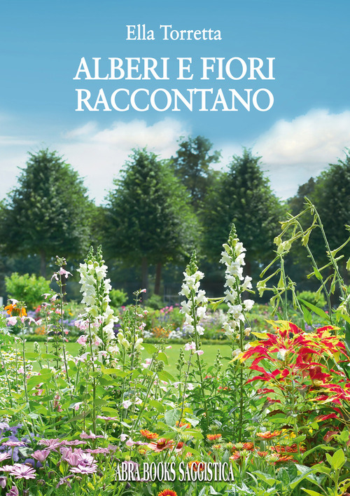 Alberi e fiori raccontano