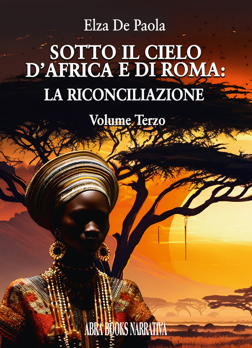 Sotto il cielo d'Africa e di Roma