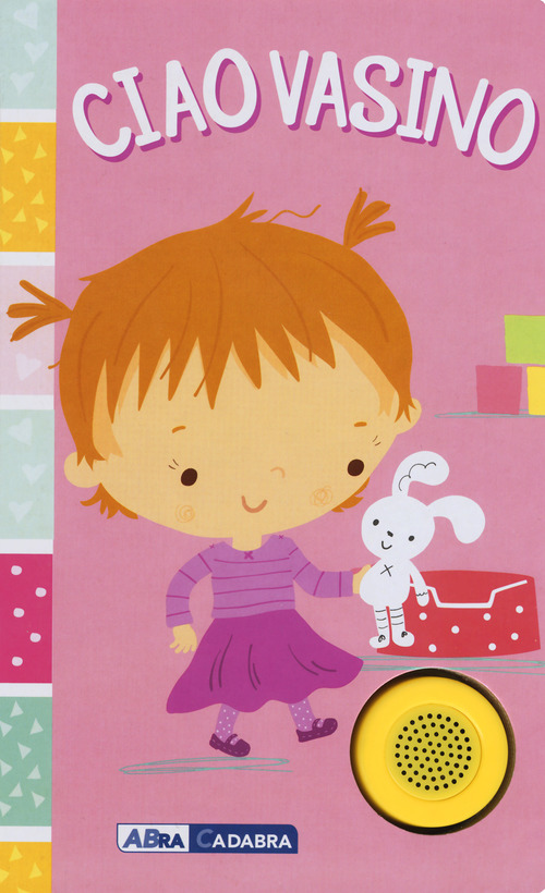 Ciao vasino. For girls