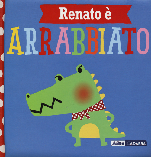Renato è arrabbiato