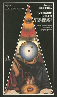 Memorie di cieco. L'autoritratto e altre rovine