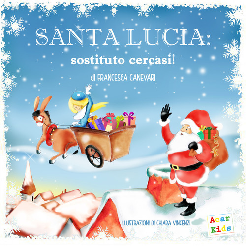Santa Lucia: sostituto cercasi!