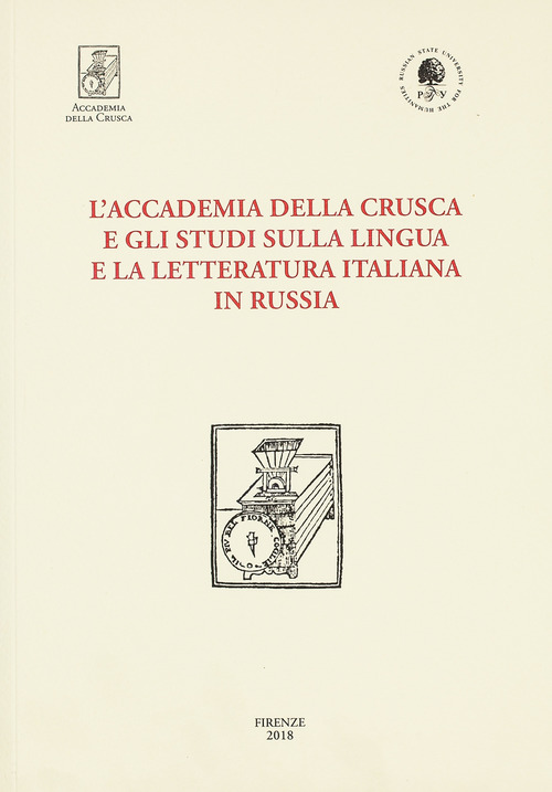 L'Accademia della Crusca e gli studi sulla lingua e la letteratura italiana in Russia