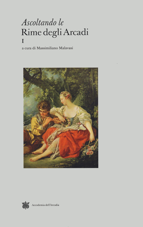 Ascoltando le rime degli Arcadi