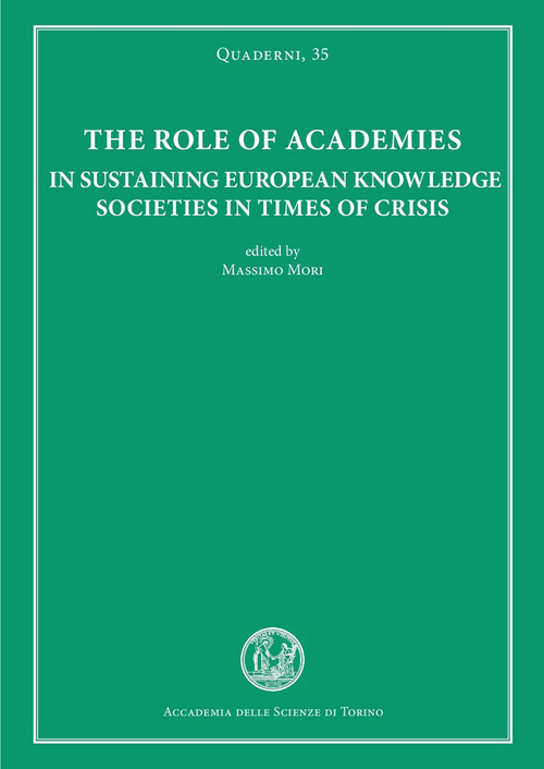 The role of academies in sustaining european knowledge societies in times of crisis