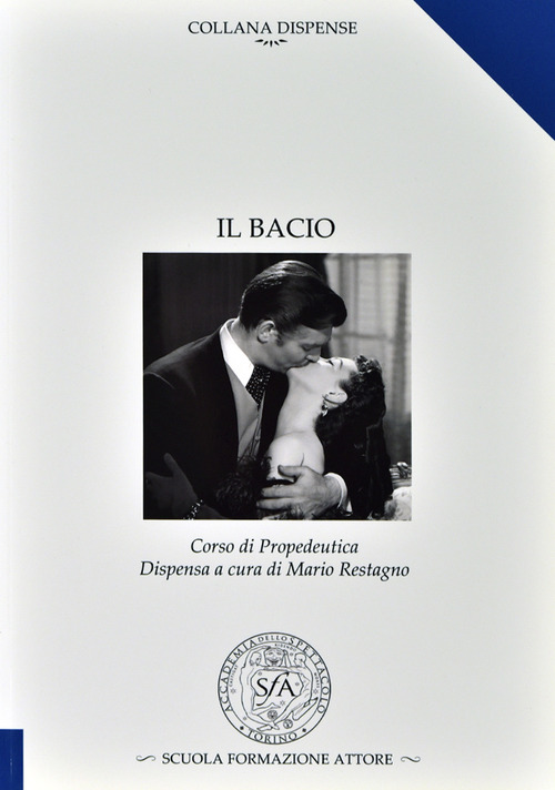 Il bacio. Dispensa di propedeutica
