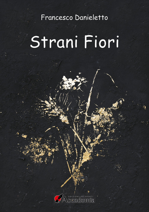 Strani fiori