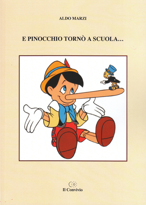 E Pinocchio torn&ograve; a scuola...