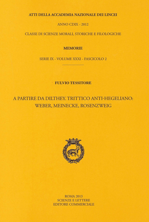 Atti dell'Accademia Nazionale dei Lincei. Serie IX. Memorie di scienze morali, storiche e filologiche