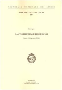 La Costituzione ieri e oggi