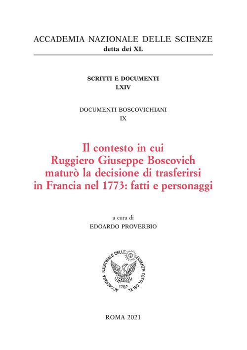 Il contesto in cui Ruggiero Giuseppe Boscovich maturò la decisione di trasferirsi in Francia nel 1773: fatti e personaggi