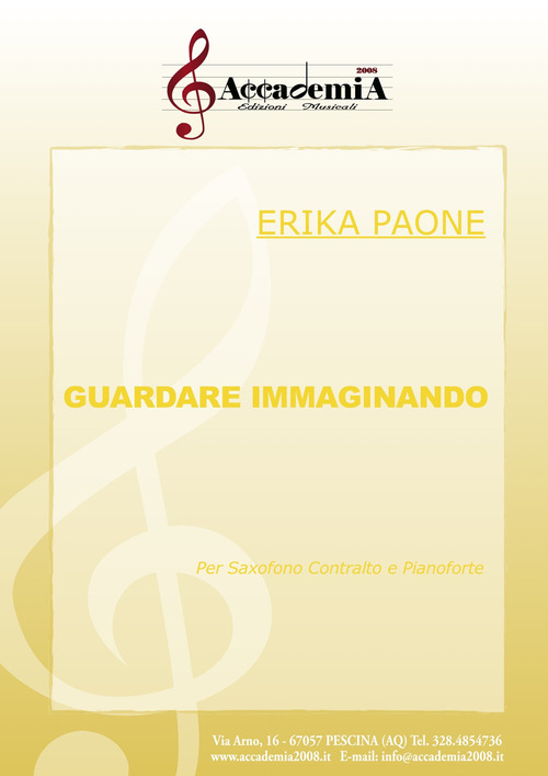 Guardare immaginando. Per sassofono contralto e pianoforte