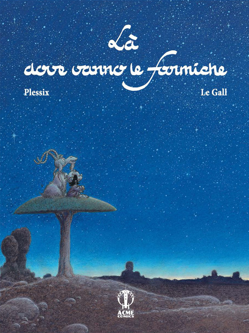 L&agrave; dove vanno le formiche