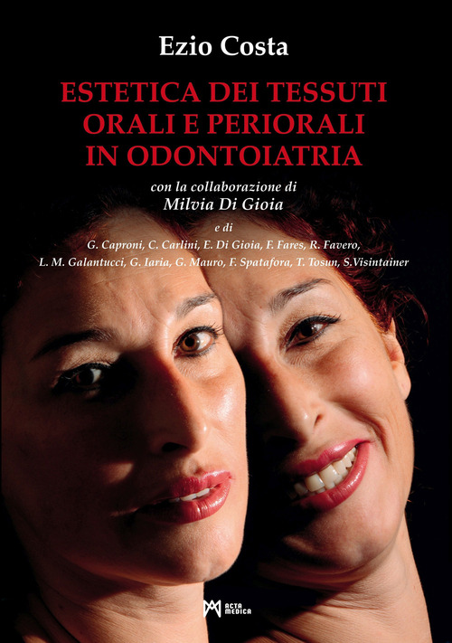 Estetica dei tessuti orali e periorali in odontoiatria