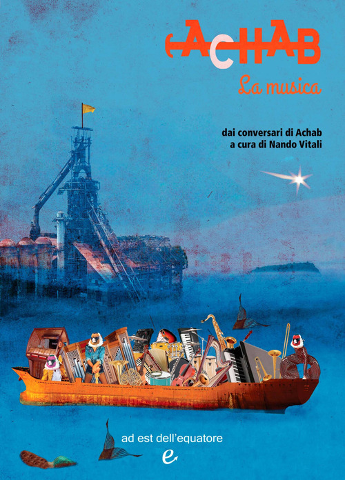 Achab. La musica dai conversari di Achab