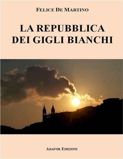 La repubblica dei gigli bianchi