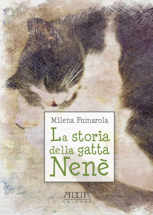 La storia della gatta Nen&egrave;