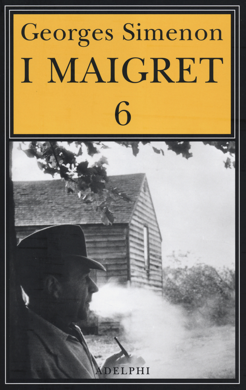 I Maigret: La furia di Maigret-Maigret a New York-Le vacanze di Maigret-Il morto di Maigret-La prima inchiesta di Maigret