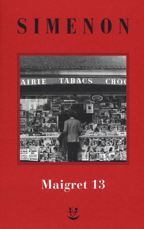 I Maigret: Maigret perde le staffe-Maigret e il fantasma-Maigret si difende-La pazienza di Maigret-Maigret e il caso Nahour