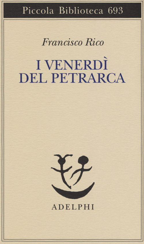 I venerd&igrave; del Petrarca