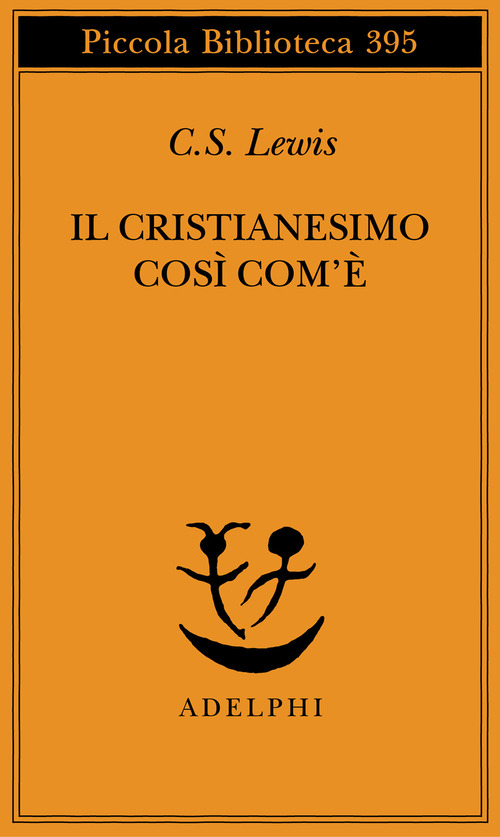 Il cristianesimo così com'è