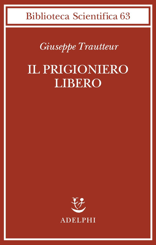 Il prigioniero libero