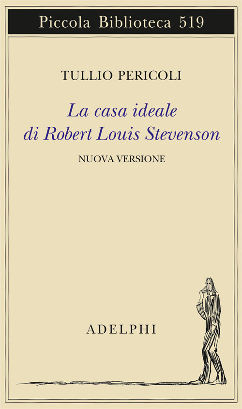 La casa ideale di Robert Louis Stevenson