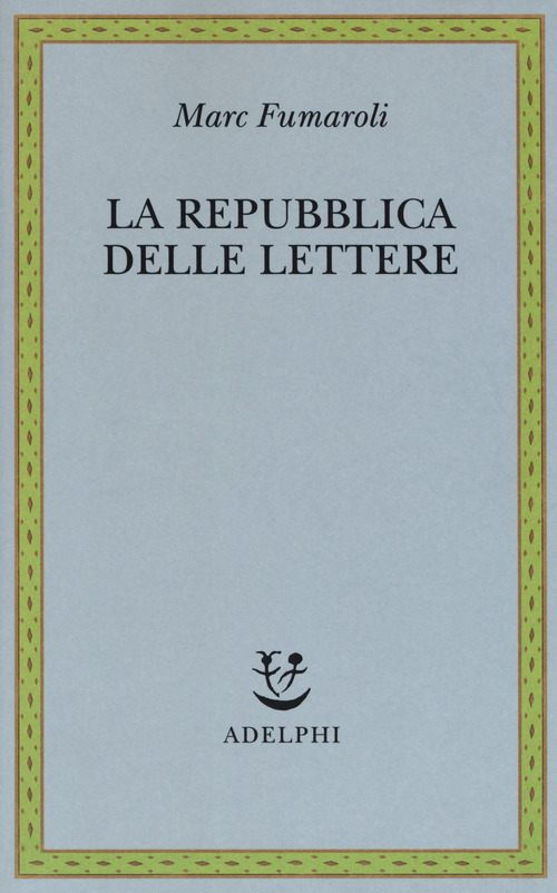 La Repubblica delle Lettere