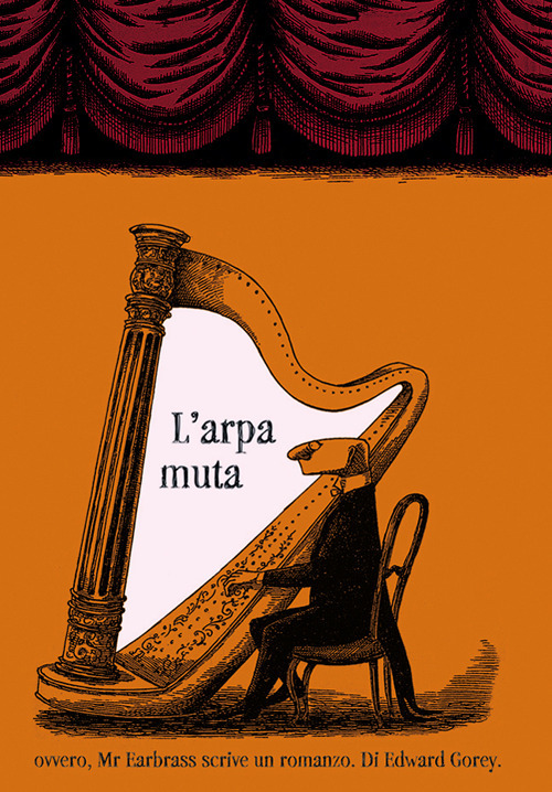 L'arpa muta ovvero, Mr. Earbrass scrive un romanzo