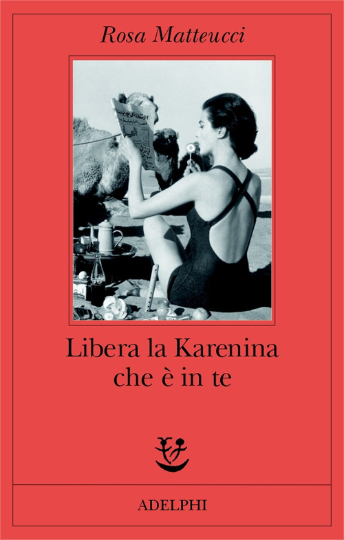 Libera la Karenina che &egrave; in te