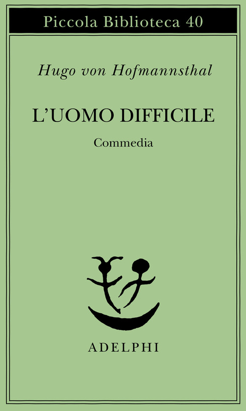L'uomo difficile. Commedia