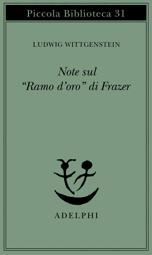 Note sul «Ramo d'oro» di Frazer