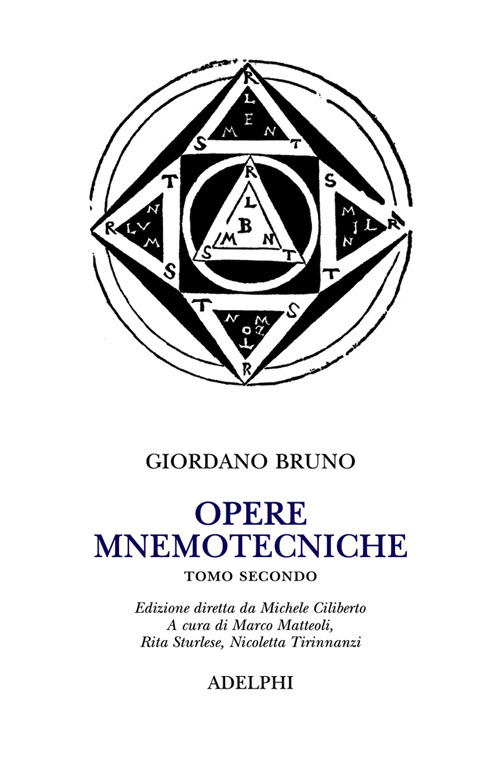 Opere mnemotecniche. Testo latino a fronte