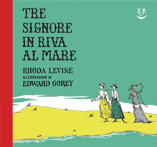 Tre signore in riva al mare