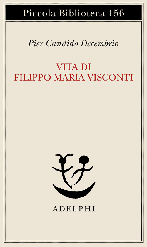Vita di Filippo Maria Visconti