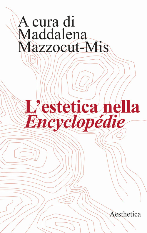 L'estetica nella «Encyclopédie»