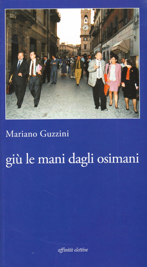 Gi&ugrave; le mani dagli osimani