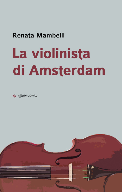 La violinista di Amsterdam