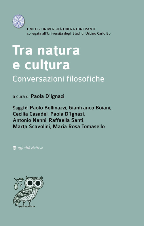 Tra natura e cultura. Conversazioni filosofiche