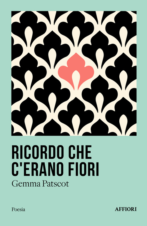 Ricordo che c'erano fiori