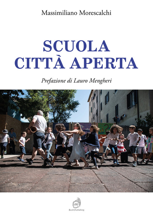 Scuola citt&agrave; aperta