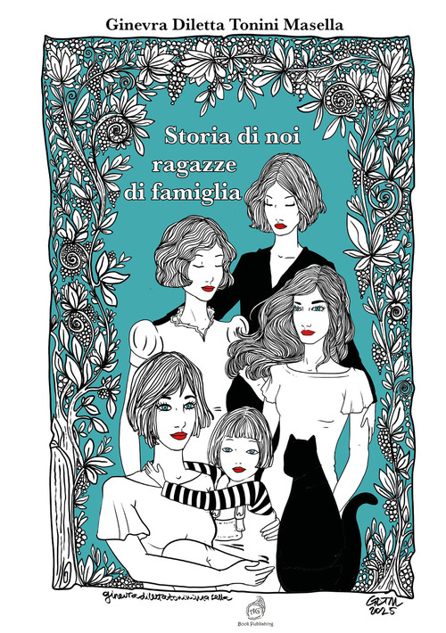 Storia di noi ragazze di famiglia