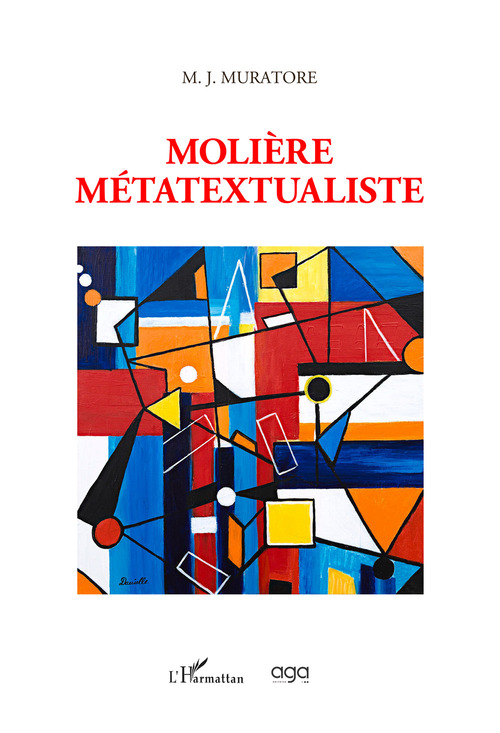 Moli&egrave;re m&eacute;tatextualiste