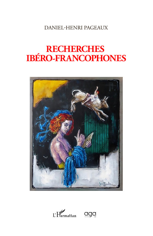 Recherches ib&eacute;ro-francophones