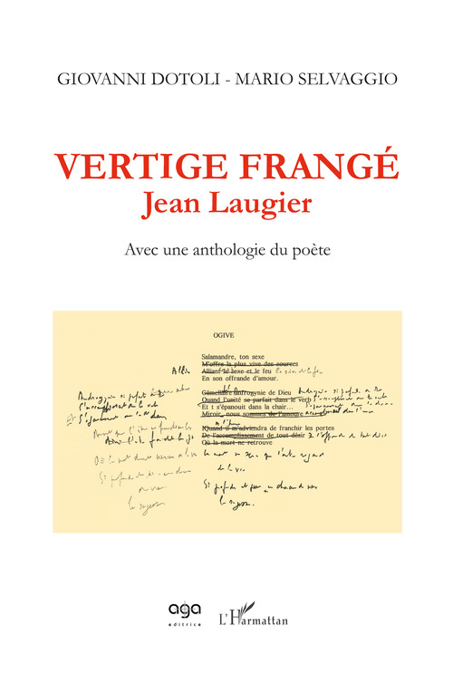 Vertige frang&eacute;. Jean Laugier. Avec une anthologie du po&egrave;te