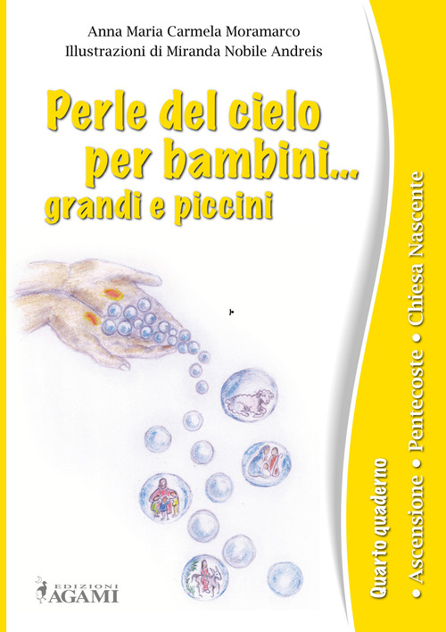 Perle del cielo per bambini... grandi e piccini