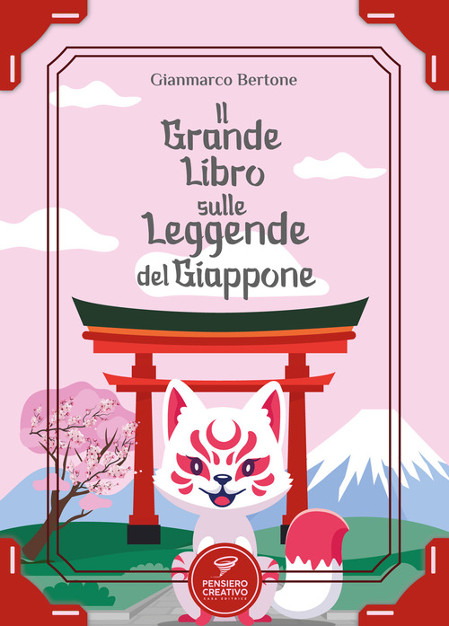 Il grande libro sulle leggende del Giappone