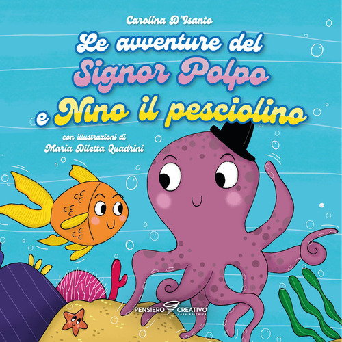 Le avventure del signor Polpo e Nino il pesciolino